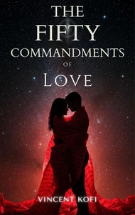 The Fifty Commandments of Love