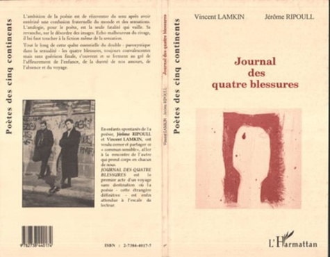 Vincent Lamkin - Journal des quatre blessures.