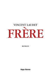 Vincent Laudet - Frère.