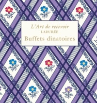 Vincent Lemains et Michel Lerouet - Buffets dînatoires - Ladurée.