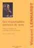Vincent Lenhardt - Les Responsables Porteurs De Sens. Culture Et Pratique Du Coaching Et Du Team-Building.
