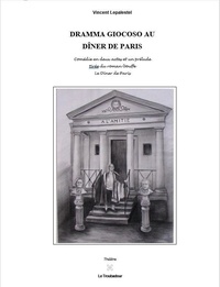 Vincent Lepalestel - Dramma giocoso au Dîner de Paris - Verdi et Wagner, une amitié indéfectible.