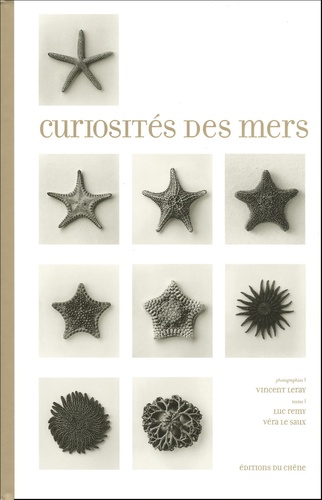 Vincent Leray et Luc Remy - Curiosités des mers.