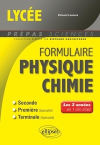 Ebooks pour mobile téléchargement gratuit Physique-chimie, 2de, 1re, Tle  - Les 3 années en 1 clin d'oeil par Vincent Lesieux (French Edition) 