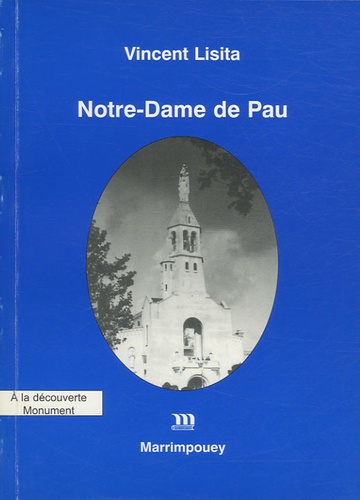 Vincent Lisita - Notre-Dame de Pau.