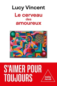 Le cerveau amoureux