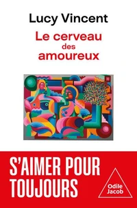 Le cerveau amoureux