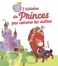 Vincent Malone et  Boiry - 3 Histoires de princes pas comme les autres.