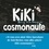 Kiki, king de la banquise  Kiki cosmonaute