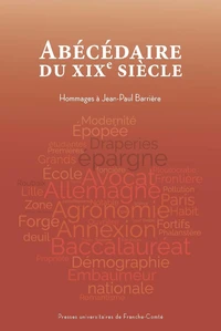 Abécédaire du XIXe siècle