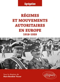 Régimes et mouvements autoritaires en Europe