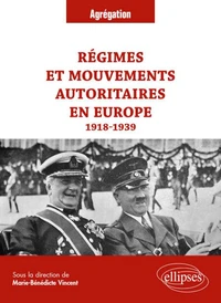 Régimes et mouvements autoritaires en Europe