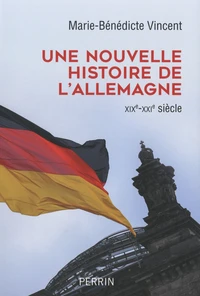 Une nouvelle histoire de l'Allemagne