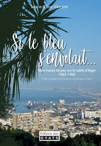Si le bleu s'envolait avec ses ailes de géant