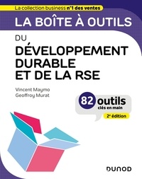 Vincent Maymo et Geoffroy Murat - La boîte à outils du Développement durable et de la RSE - 2e éd..