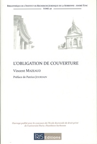 Vincent Mazeaud - L'obligation de couverture.