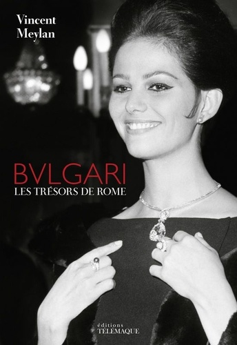 Vincent Meylan - Bulgari - Les Trésors de Rome.