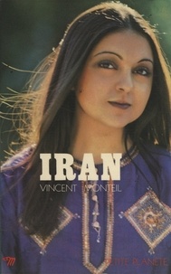 Vincent Monteil et  Almasy - Iran.