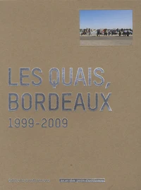 Les quais, Bordeaux