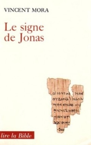 Vincent Mora - Le Signe de Jonas.