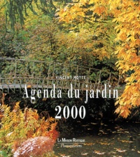 Vincent Motte - Agenda Du Jardin 2000.