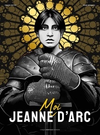 Téléchargement gratuit de livres audio du domaine public Moi, Jeanne d'Arc en francais 9782377581573 iBook par Vincent Mottez, Bruno Wennagel, Xavier Hélary
