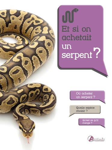 Vincent Noël - Et si on achetait un serpent ?.