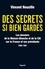 Des secrets si bien gardés. Les dossiers de la CIA et de la Maison-Blanche. Les dossiers de la CIA et de la Maison-Blanche sur la France et ses Présidents - 1958-1981