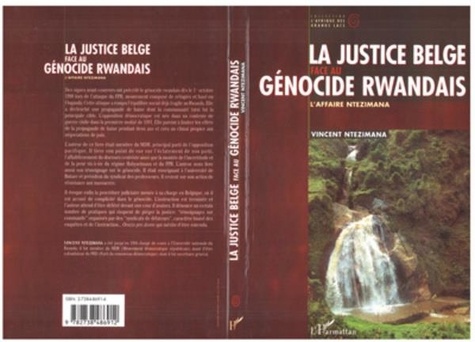 Vincent Ntezimana - La justice belge face au génocide rwandais - L'affaire Ntezimana.