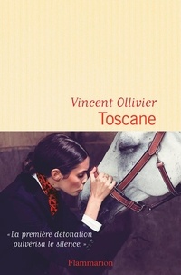 Vincent Ollivier - Toscane.