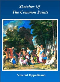 Sketches Of The Common Saints