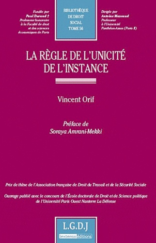 Vincent Orif - La règle de l'unicité de l'instance.