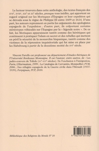 Les Morisques d'Espagne vus de France. Anthologie de textes français commentés et annotés (XVIIe-XXe siècles)