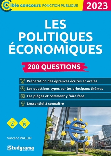 Les politiques économiques. 200 questions Catégories A et B  Edition 2023