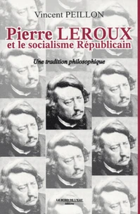 Pierre Leroux et le socialisme républicain