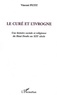 Vincent Petit - Le curé et l'ivrogne - Une histoire sociale et religieuse du Haut Doubs au XIXe siècle.