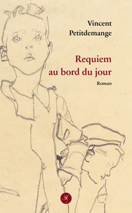 Requiem au bord du jour
