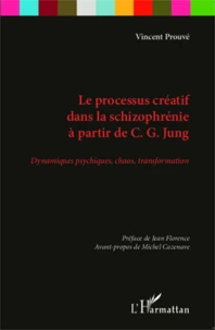 Le processus créatif dans la schizophrénie à partir de CG Jung