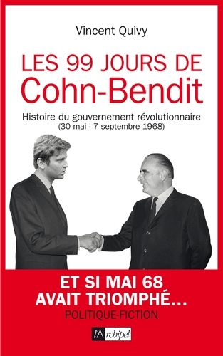 Les 99 jours de Cohn-Bendit - Occasion