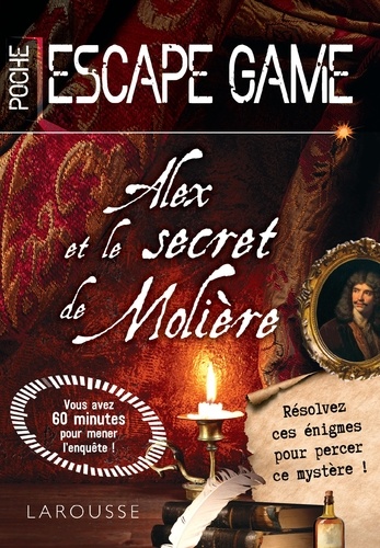 Vincent Raffaitin - Escape game de poche - Alex et le secret de Molière.