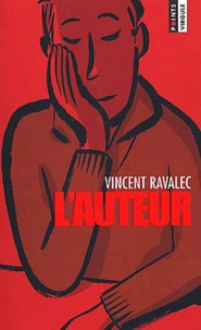 Vincent Ravalec - L'Auteur.