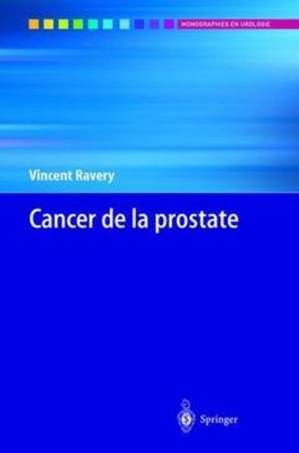 Vincent Ravery - Cancer De La Prostate.