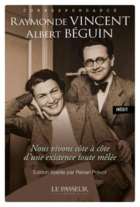 Nous vivons côte à côte d'une existence toute mêlée