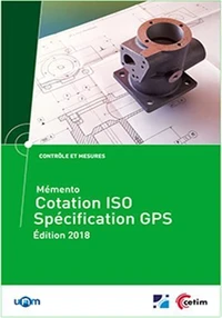 Mémento cotation ISO spécification GPS