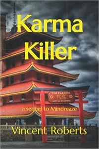  Vincent Roberts - Karma Killer ... a sequel to Mindmaze.