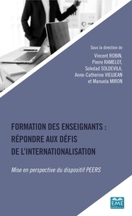 Vincent Robin et Pierre Ramelot - Formation des enseignants : répondre aux défis de l'internationalisation - Mise en perspective du dispositif PEERS.