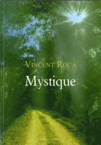 Vincent Roca - Mystique.