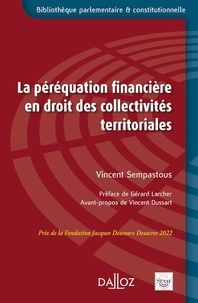 Vincent Sempastous - La péréquation financière en droit des collectivités territoriales.