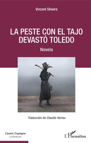 La peste con el Tajo devastó Toledo