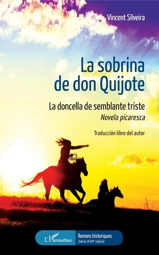 La sobrina de don Quijote. La doncella de semblante triste